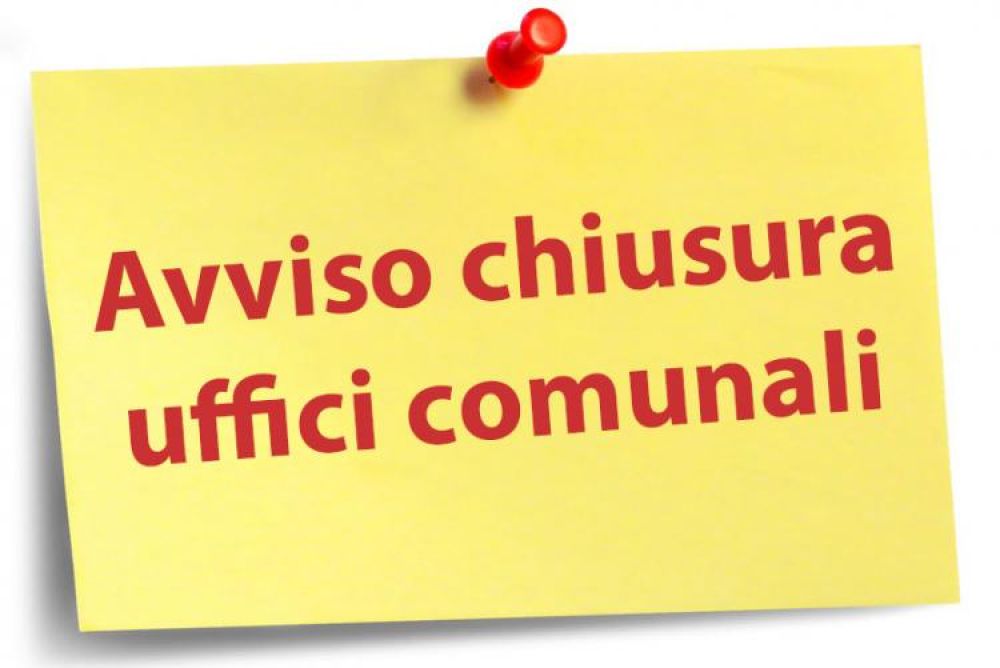 CHIUSURA UFFICI
